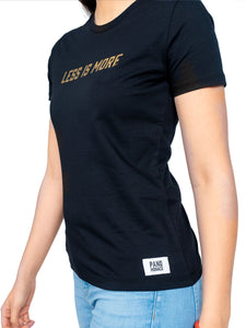 T-Shirt "Less is More" - Women